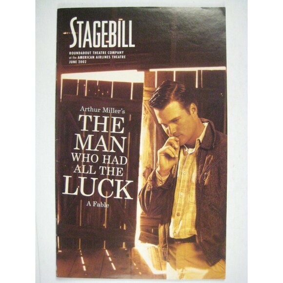 Arthur Miller Man Who Had All the Luck Stagebill June 2002 Chris O'Donnell - Picture 1 of 6